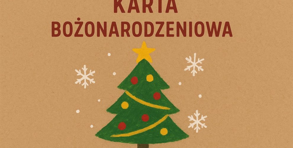 Obrazek z napisem Karta Bożonarodzeniowa oraz choinką poniżej