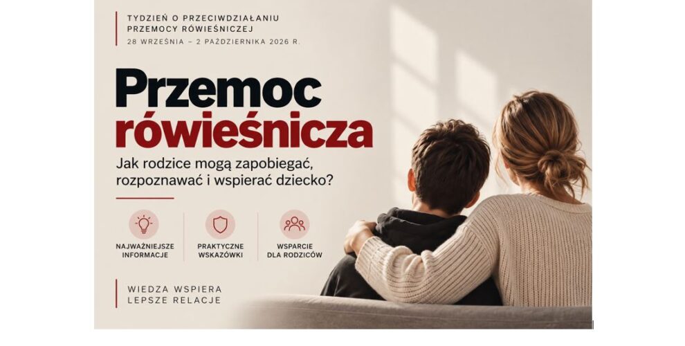 Grafika pozioma dotycząca przeciwdziałania przemocy rówieśniczej. Widoczny rodzic siedzący z nastolatkiem tyłem.