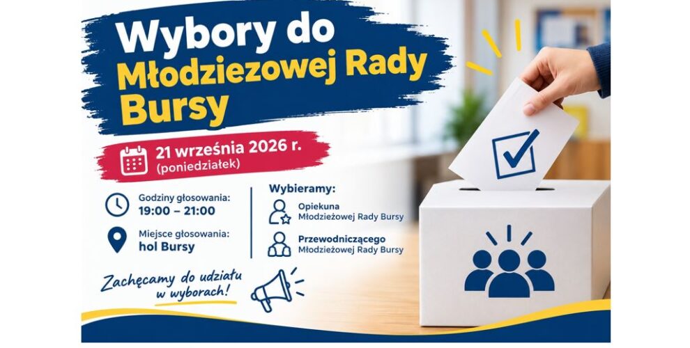 Plakat - Wybory Opiekuna i Przewodniczącego Młodzieżowej Rady Bursy - 21 września 2026