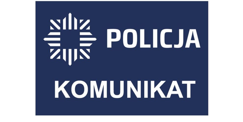 Policja Komunikat
