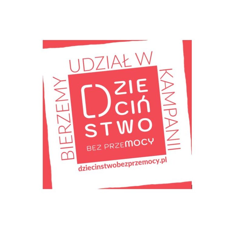 Tabliczka „Bierzemy udział w kampanii Dzieciństwo bez Przemocy”